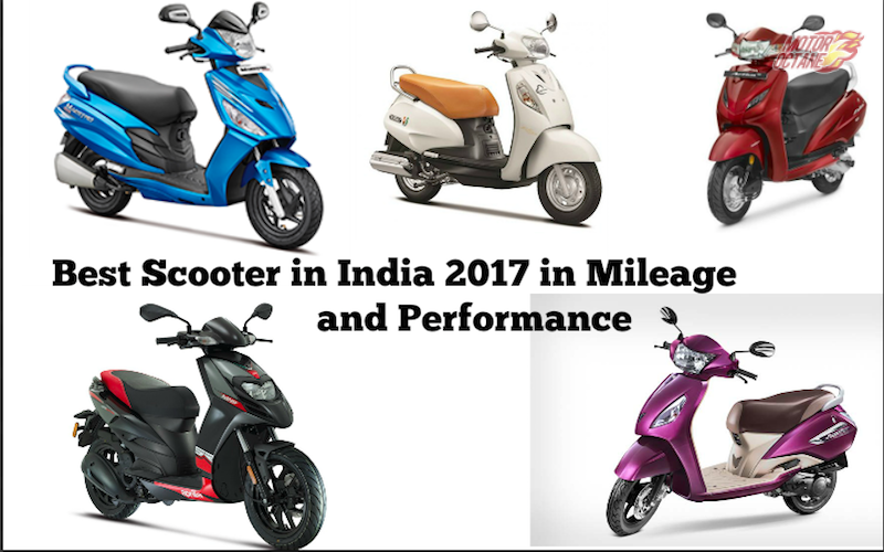 Best scooter in India in 2017 for mileage and performance