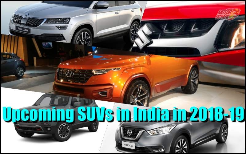 Upcoming SUVs in India in 2018 and 2019