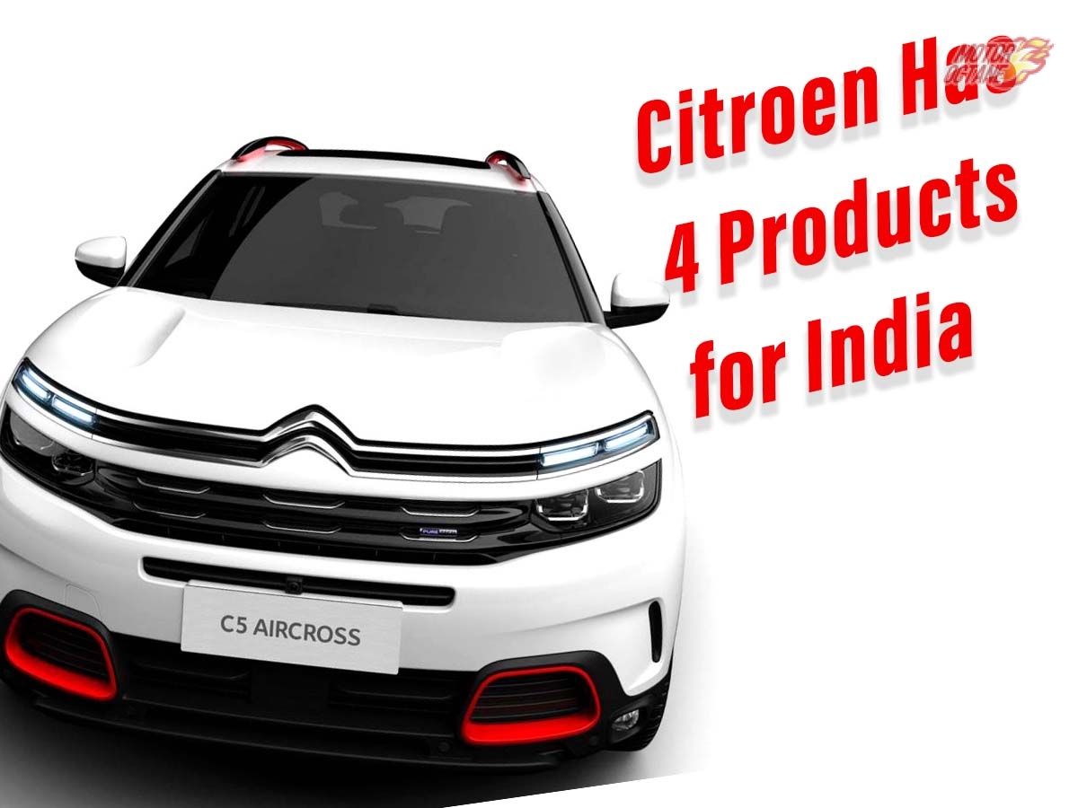 Raad Intens Reizende handelaar 4 Citroen India Products for the Future » MotorOctane