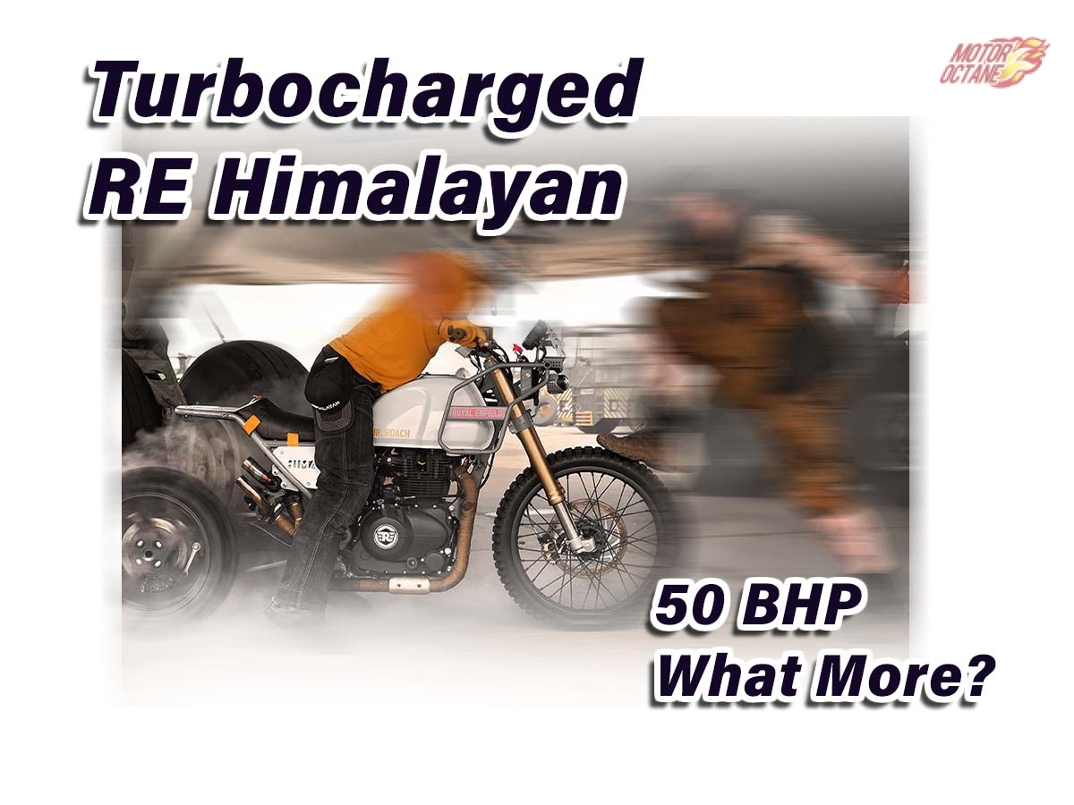 Turbocharged RE Himalayan