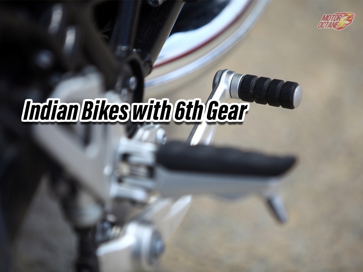 bikes with 6th Gear