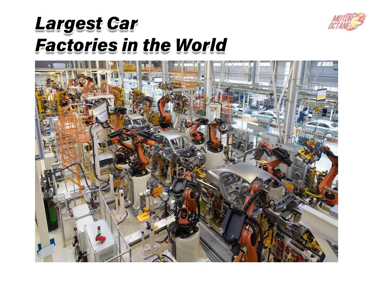 Largest Factories