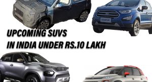 Upcoming SUVs in India under Rs.10 lakh