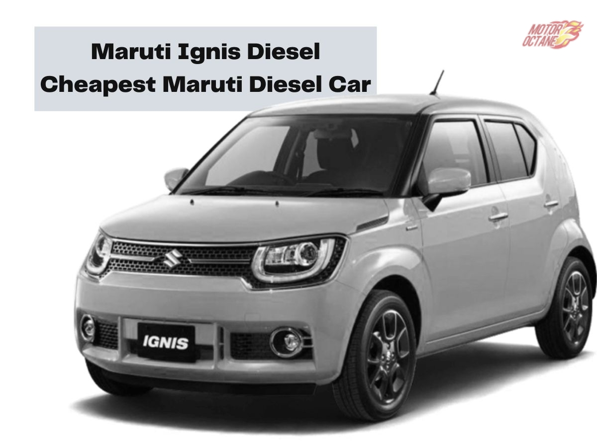 Maruti Ignis Diesel