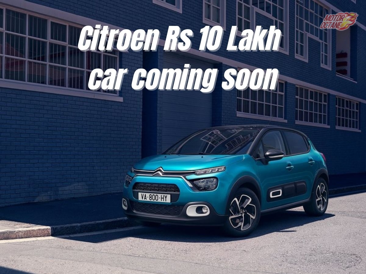 Citroen Rs 10 Lakh car coming soon