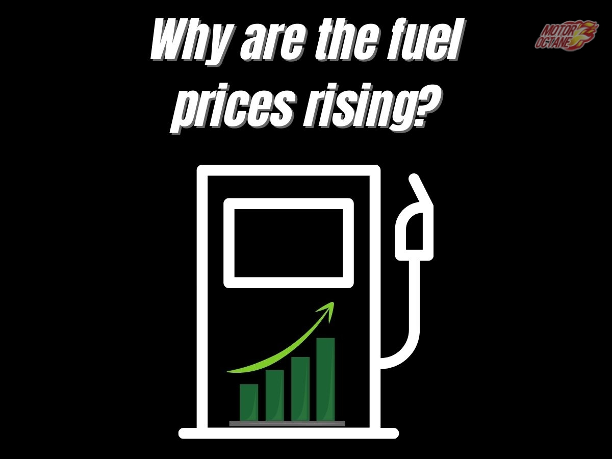 Why are the fuel prices rising