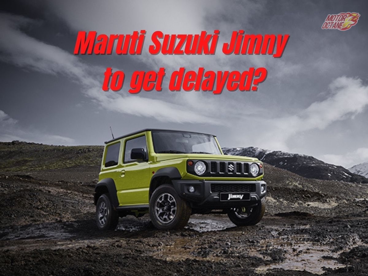 Maruti Suzuki Jimny to get delayed?