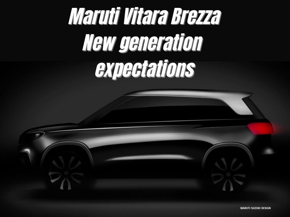 Maruti Vitara Brezza New generation expectations