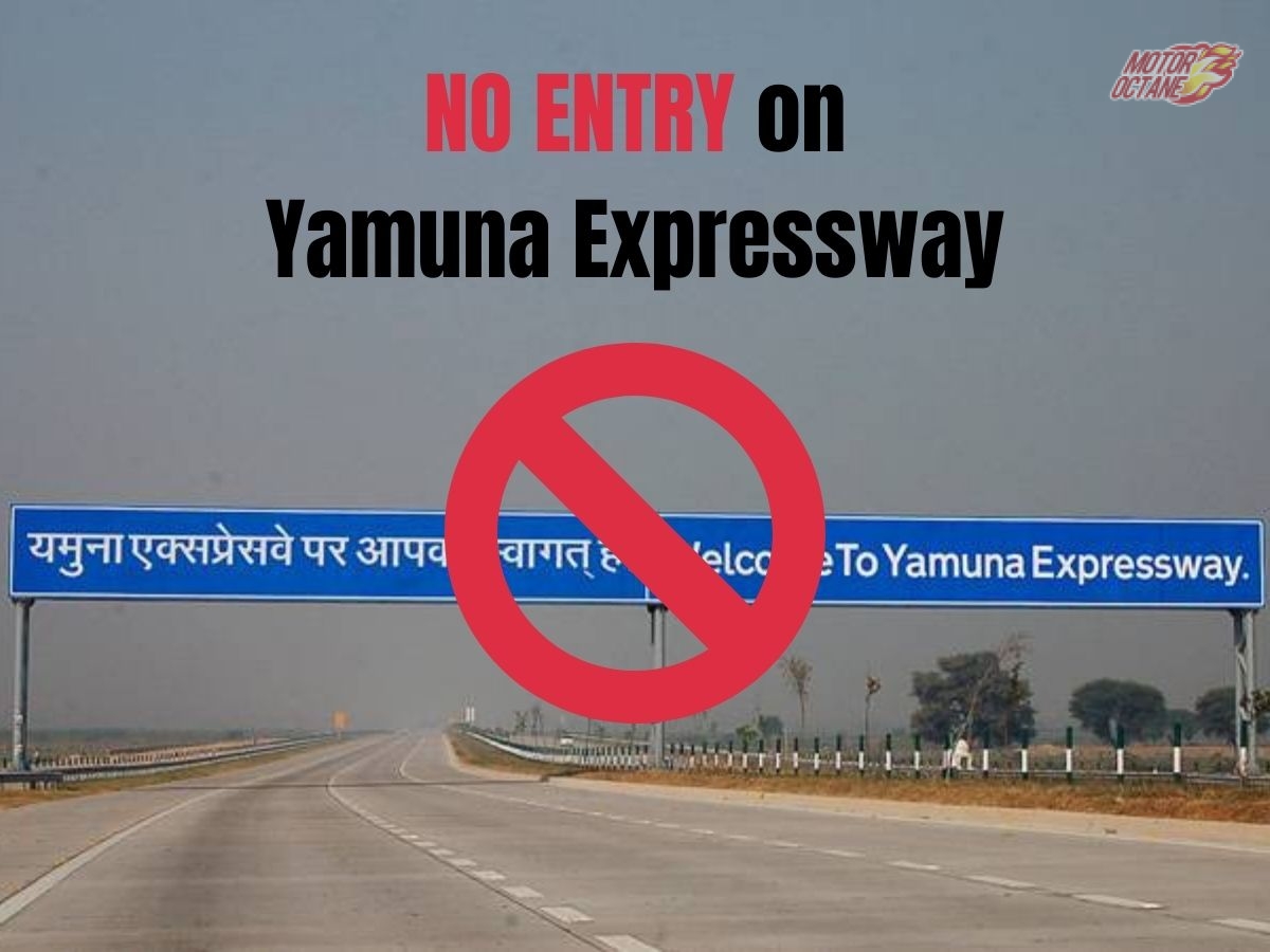 NO ENTRY on Yamuna Expressway