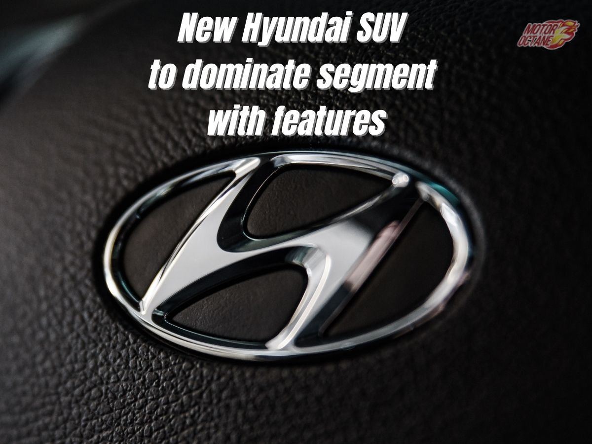 New Hyundai SUV to dominate segment with features