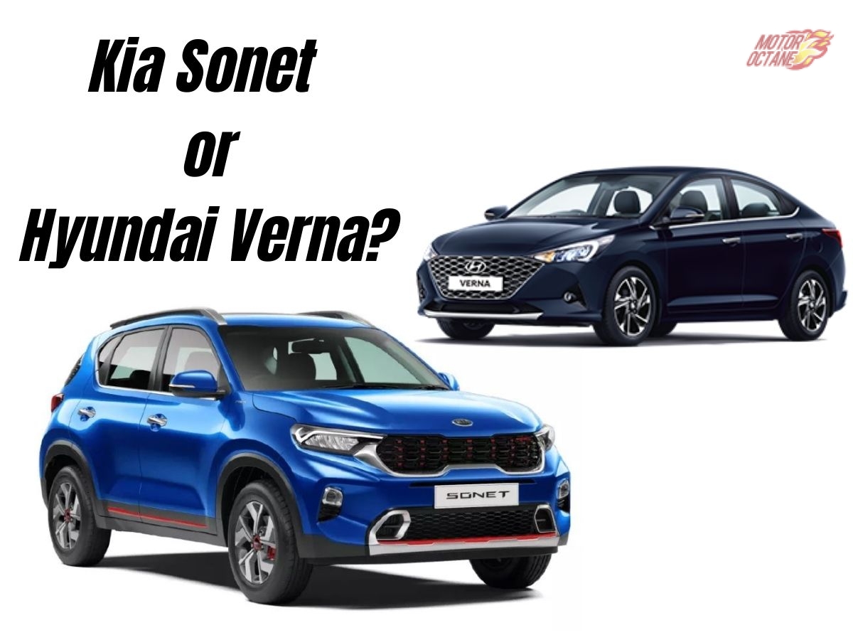 Should you buy Kia Sonet over Hyundai Verna?