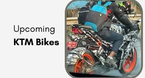 Upcoming KTM Bikes