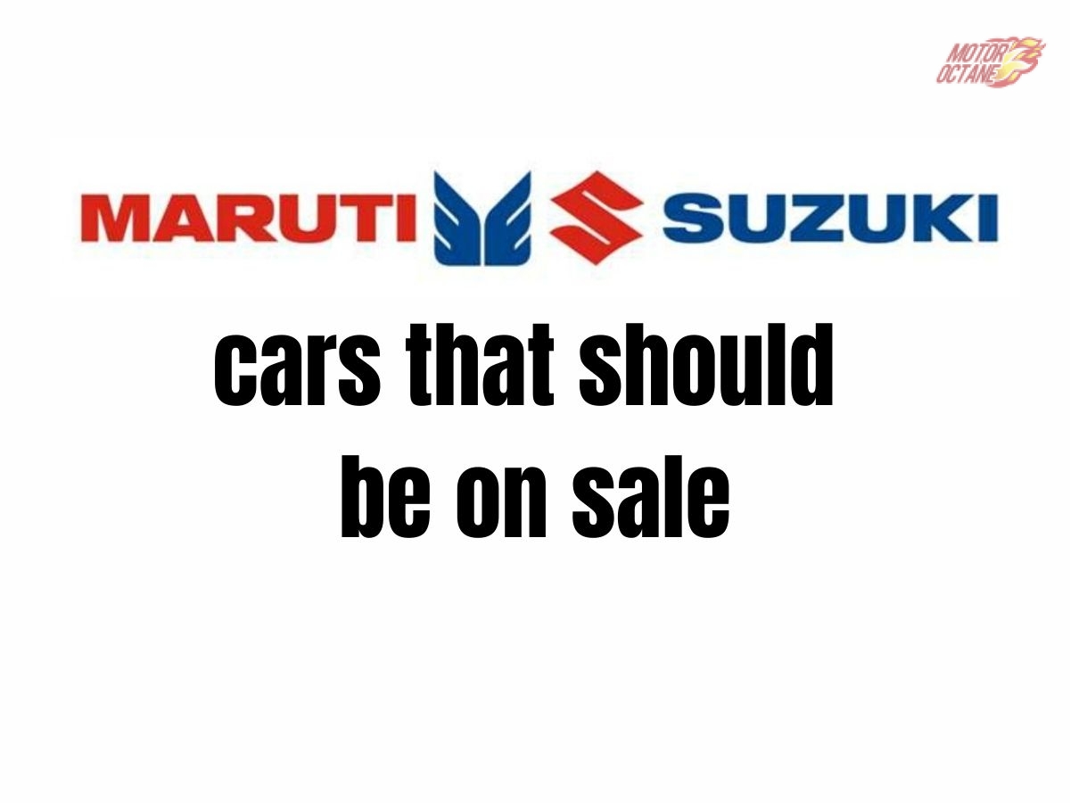 Maruti Suzuki cars that should be on sale