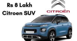 Citroen Rs 8 lakh SUV