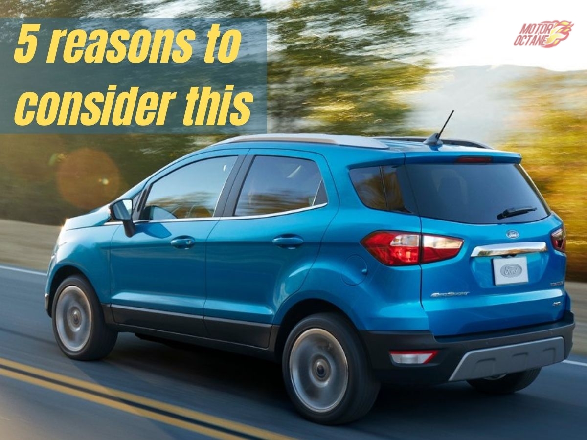 5 reasons to consider Ford EcoSport