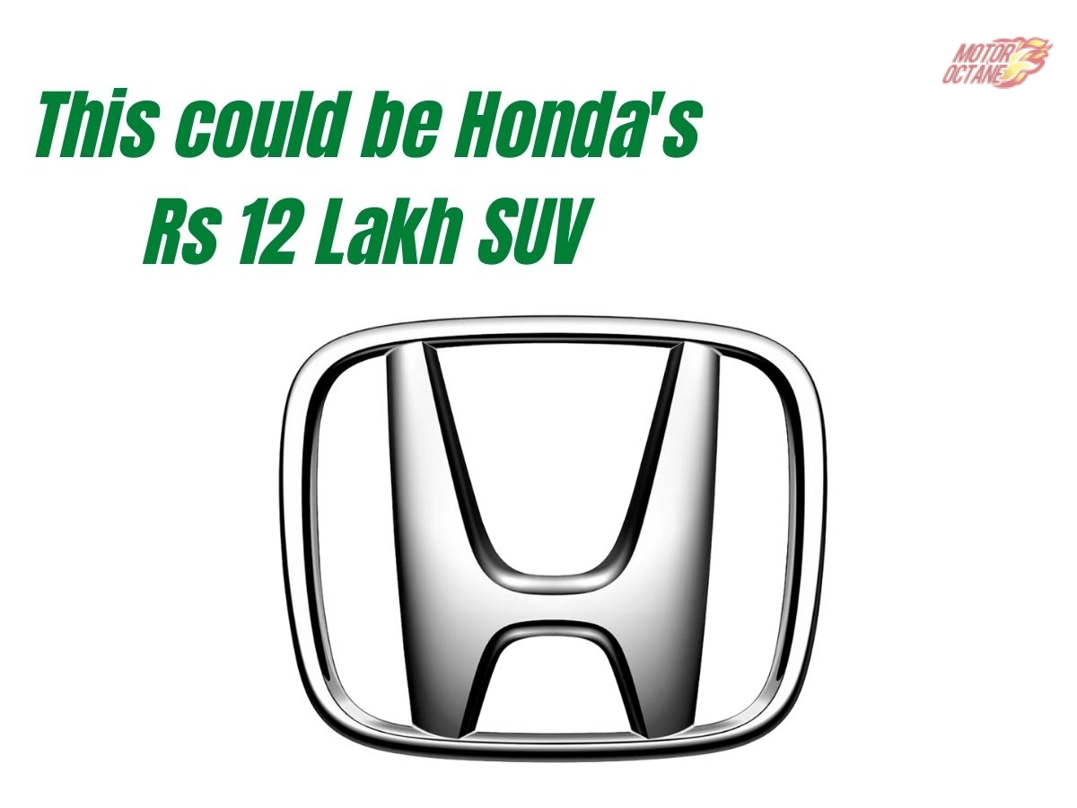 Honda Rs 12 Lakh SUV - What will it be?