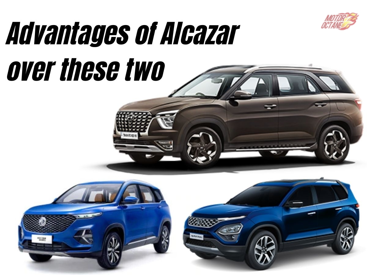 Hyundai Alcazar advantages over Hector, Safari