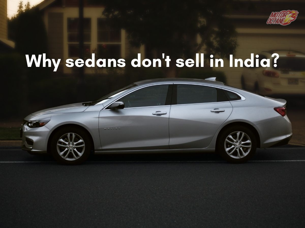Why Sedans don't sell well in India