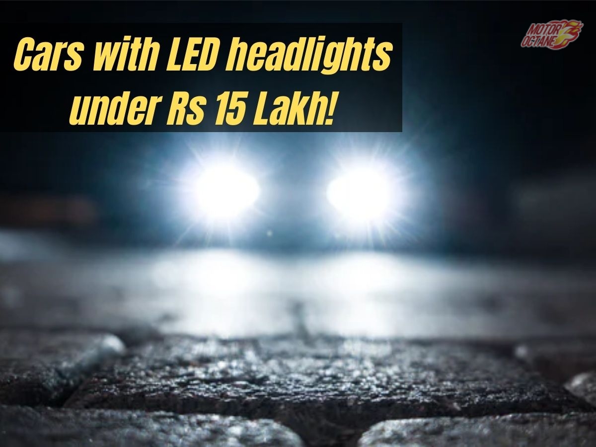 Cars with LED headlights under Rs 15 Lakh