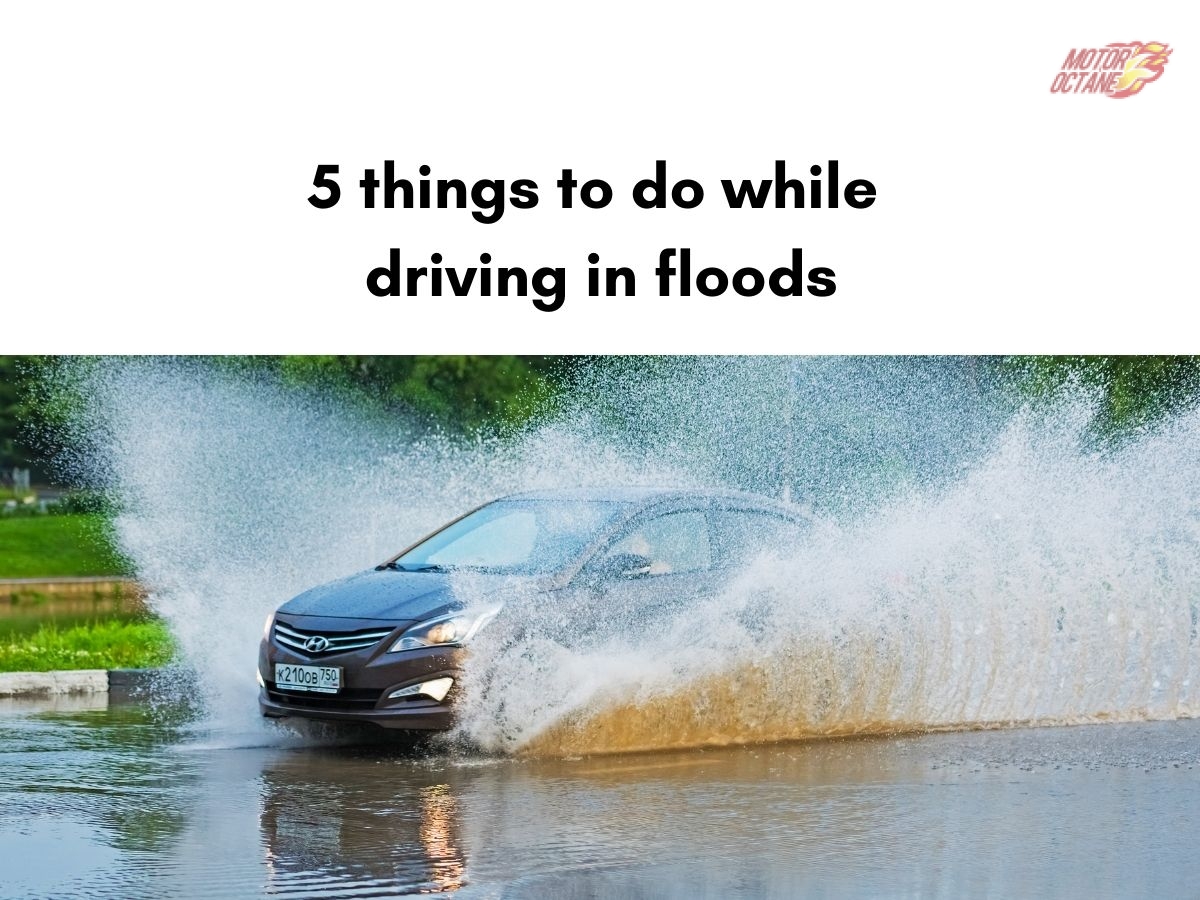 Driving through floods