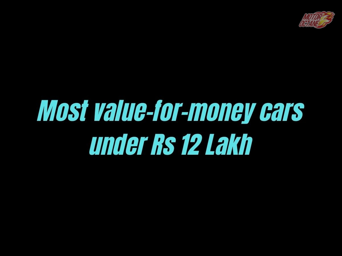 Most value-for-money cars under Rs 12 Lakh
