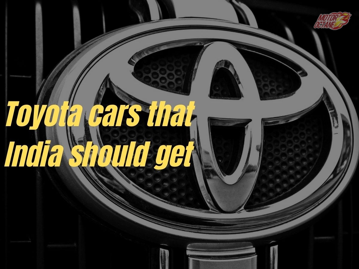 5 Toyota cars that India should get!