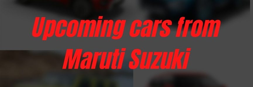 upcoming Maruti cars in India