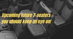 upcoming future 7-seaters