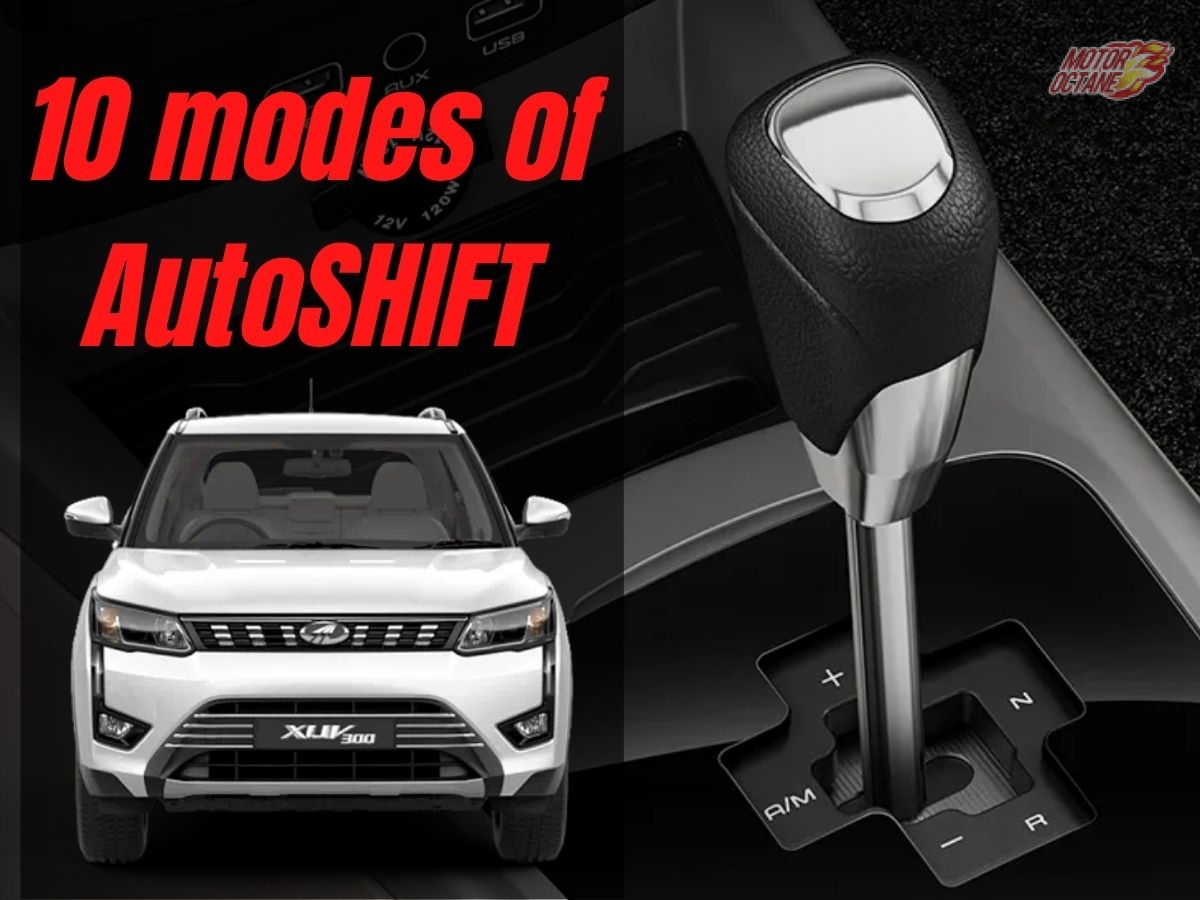 Mahindra XUV300 AutoSHIFT - 10 modes you didn't know about