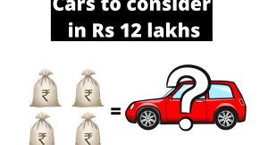 Cars in Rs12 lakh