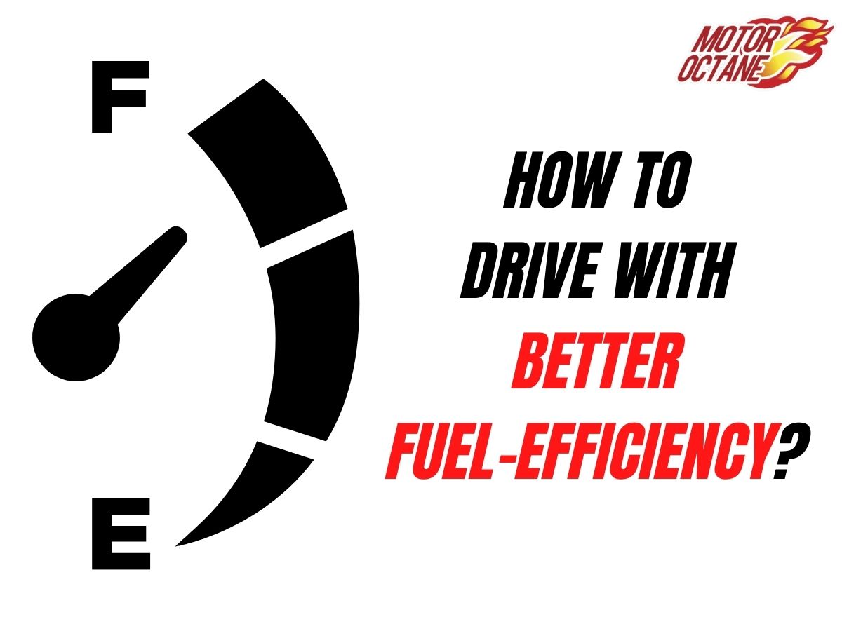 drive with better fuel efficiency