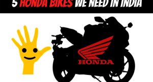 Honda bikes we need