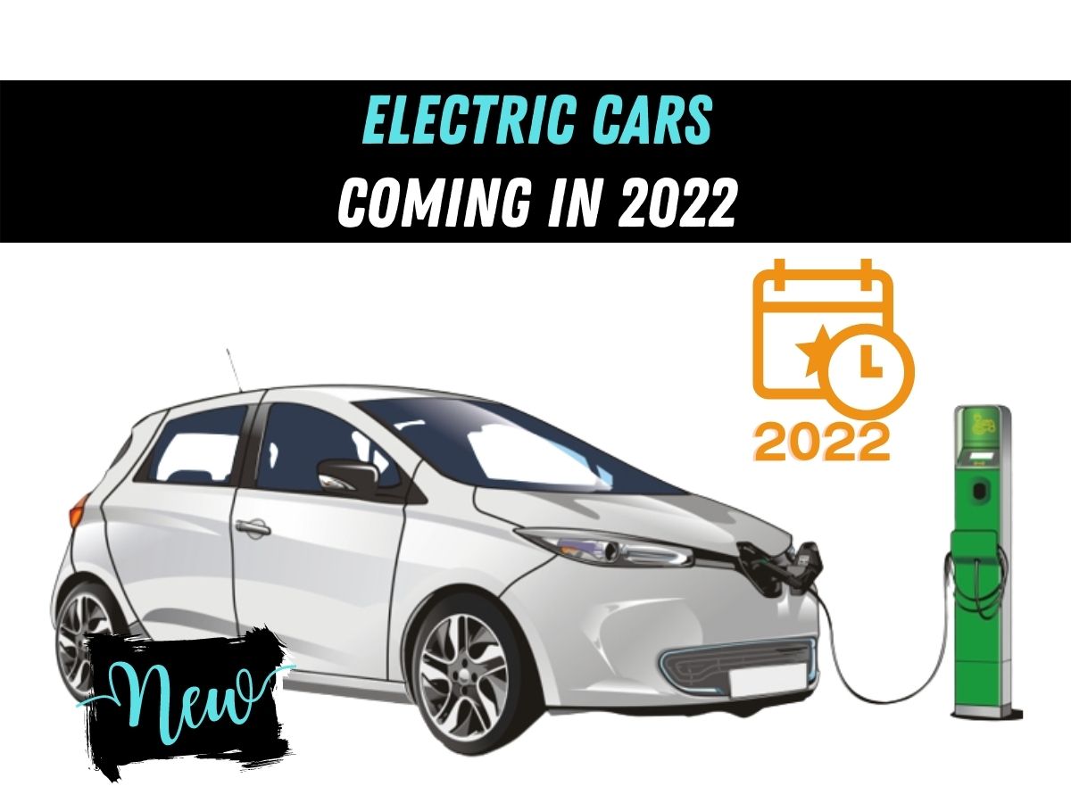 Upcoming Electric cars 2022