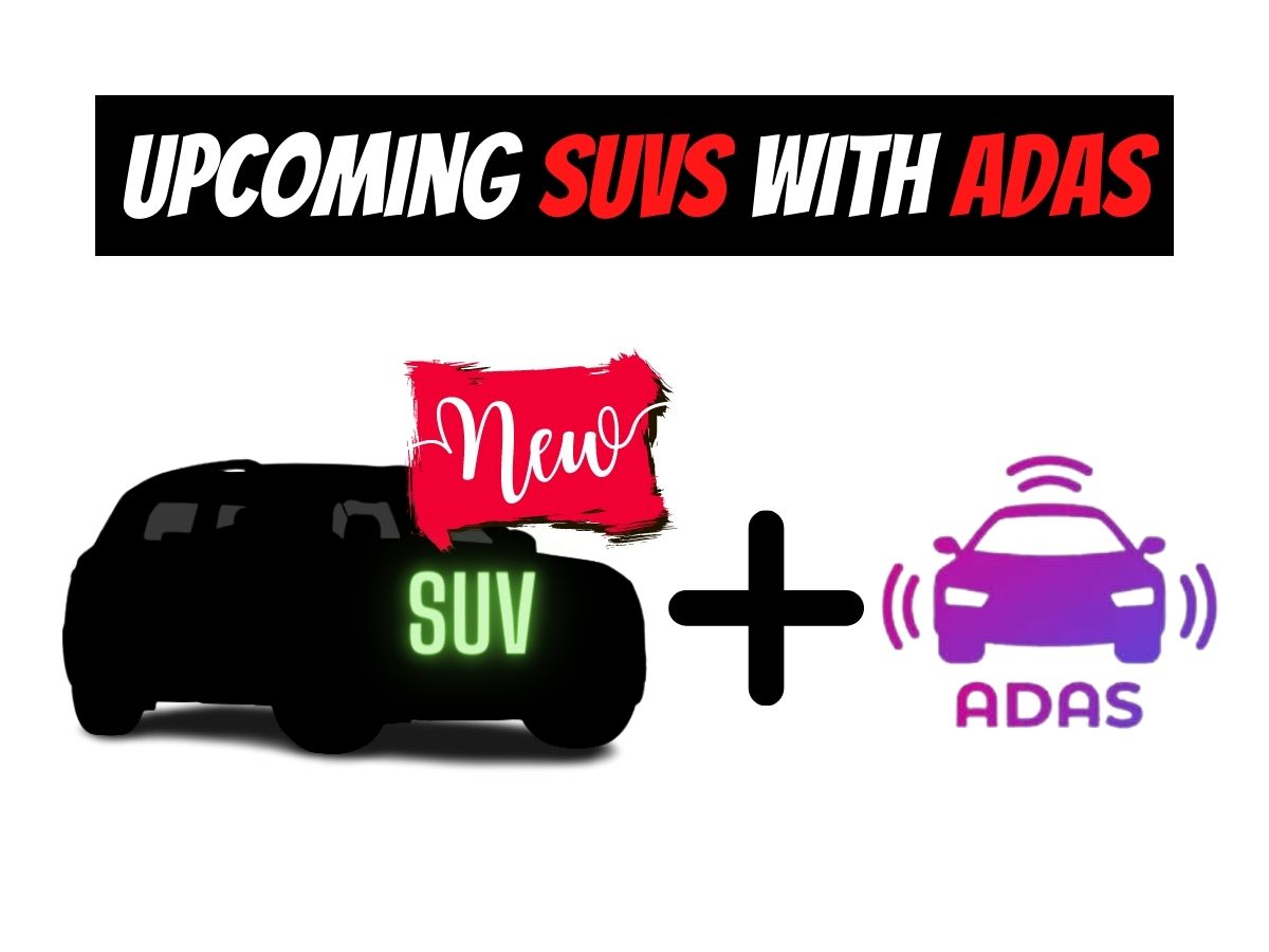 Upcoming SUVs with ADAS