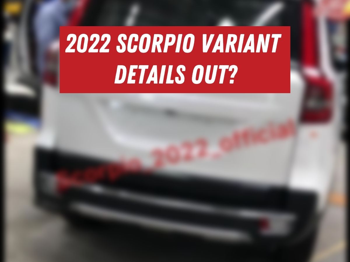 2022 Mahindra Scorpio variants