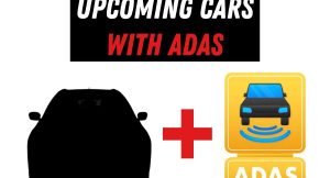 Upcoming cars with ADAS