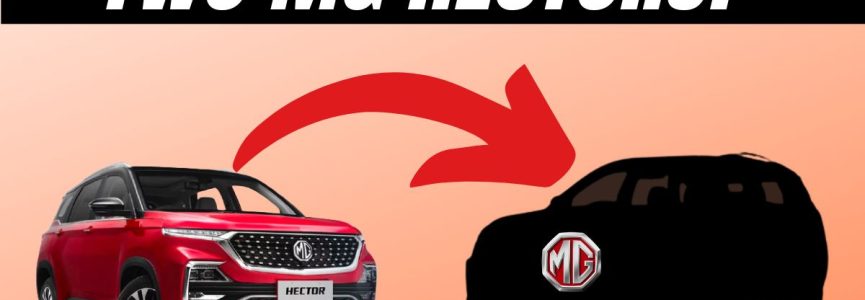 New MG Hector 2022