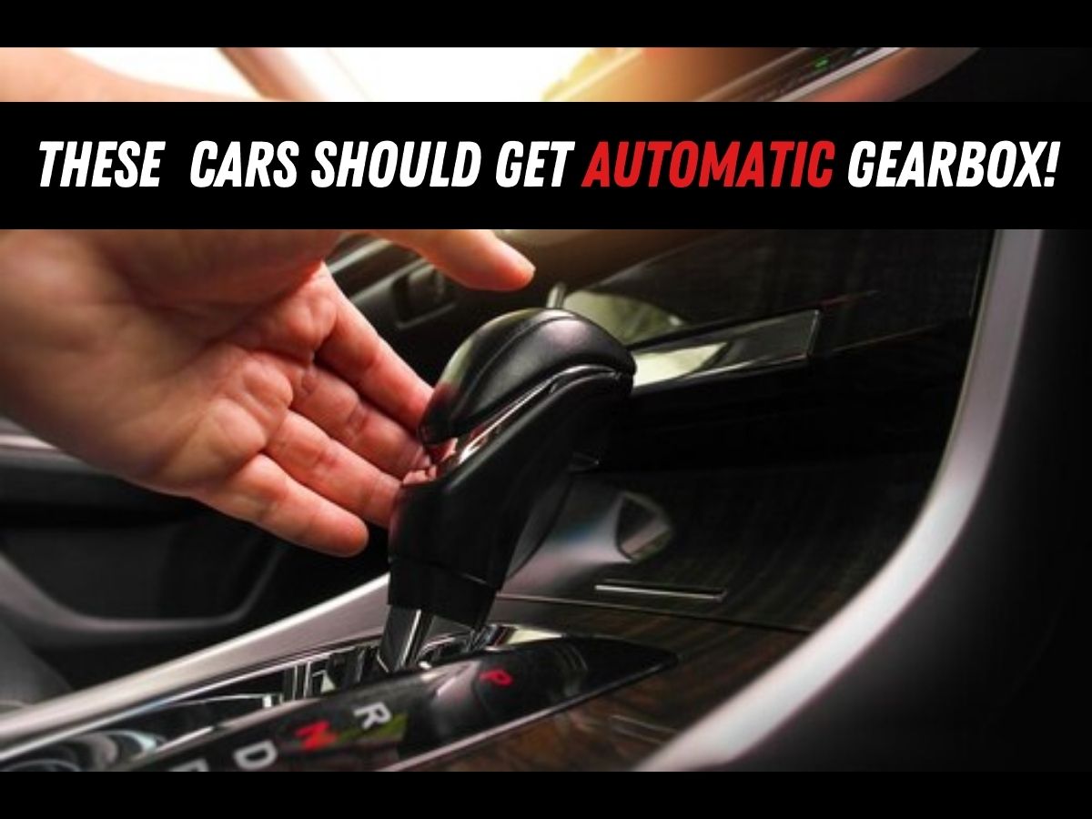 cars that need an automatic gearbox