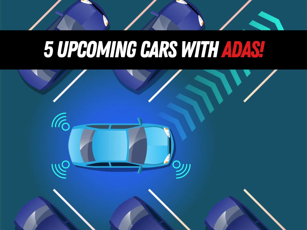 upcoming cars with ADAS