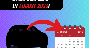 Upcoming cars August 2023