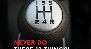 Things to avoid on manual gearbox