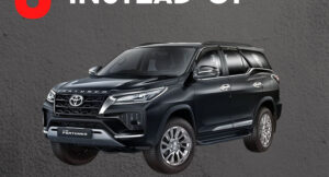 Cars to buy instead on Fortuner