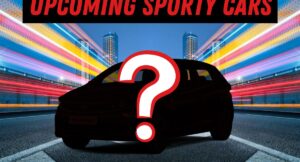 Upcoming sporty cars