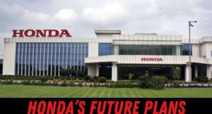 Honda Future Plans