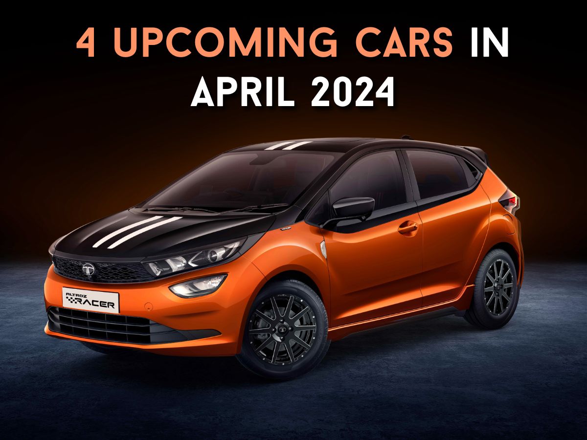 Upcoming cars April 2024
